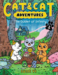 Cat & Cat Adventures: The Goblet of Infinity: A Graphic Novel - Paperback