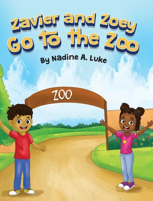 Zavier and Zoey Go to the Zoo - Hardcover