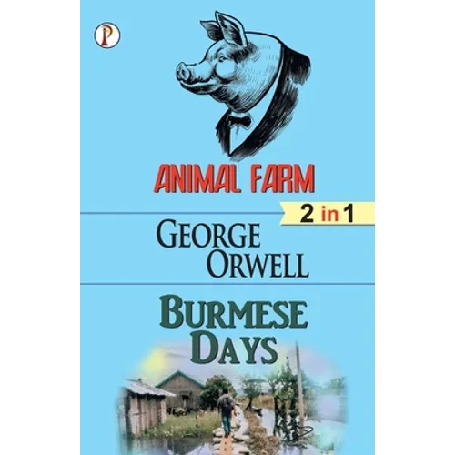 Animal Farm & Burmese days (2 in 1) Combo - Paperback