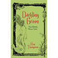 Darkling Green: The Eldritch Manor Series - Paperback