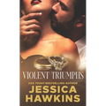 Violent Triumphs - Paperback