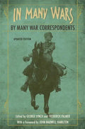 In Many Wars, by Many War Correspondents - Paperback