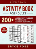 Activity Book For Adults: 200+ Large Print Sudoku, Word Search, and Word Scramble Puzzles - Hardcover