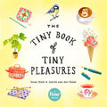 The Tiny Book of Tiny Pleasures - Paperback