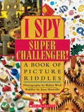 I Spy Super Challenger: A Book of Picture Riddles - Hardcover