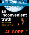 An Inconvenient Truth: The Crisis of Global Warming - Paperback