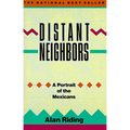 Distant Neighbors: A Portrait of the Mexicans - Paperback