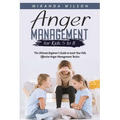 Anger Management for Kids 5 to 8: The Ultimate Beginner's Guide to teach Your Kids Effective Anger Management Tactics - Paperback