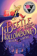 Beetle & the Hollowbones - Paperback