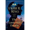 The Lantern's Dance: A novel of suspense featuring Mary Russell and Sherlock Holmes - Paperback