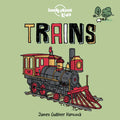 Lonely Planet Kids Trains - Board Book