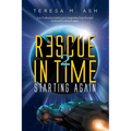 Rescue in Time 2: Starting Again - Paperback