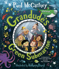 Grandude's Green Submarine - Hardcover