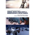 A Guide to Graduate School Success for Criminal Justice, Public Safety, and Administration of Justice Students - Paperback
