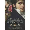 Misunderstandings and Ardent Love - Paperback