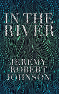 In the River - Paperback