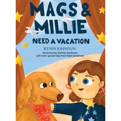Mags & Millie Need a Vacation - Hardcover