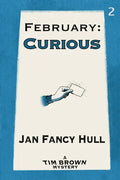 February: Curious - Paperback