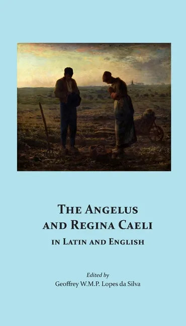 The Angelus and Regina Caeli in Latin and English - Paperback