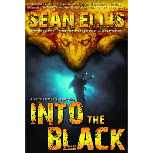 Into the Black: A Nick Kismet Adventure - Paperback