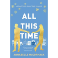 All This Time: A Contemporary Romance Novel - Paperback
