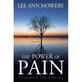 The Power Of Pain: Searching for Purpose - Paperback