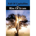 Fall of Capitalism & Rise of Islam - Paperback