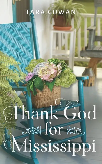 Thank God for Mississippi - Paperback