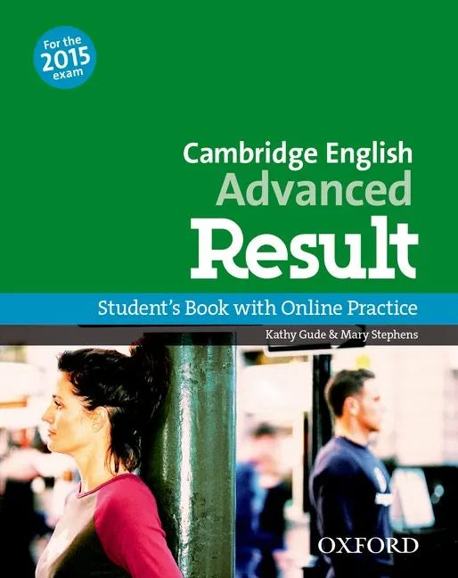 Cambridge English Advanced Result Student Book and Online Practice Test - Paperback