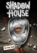 No Way Out (Shadow House, Book 3): Volume 3 - Hardcover