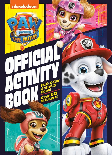 Paw Patrol: The Movie: Official Activity Book (Paw Patrol) - Paperback