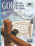 God, His Son, His Book, His Home: New Testament Introductory Volume - Paperback