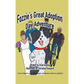 Fozzie's Great Adoption Day Adventure - Hardcover