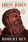 Iron John: A Book about Men - Paperback