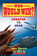Lobster vs. Crab (Who Would Win?): Volume 13 - Paperback