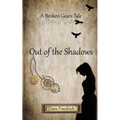 Out of the Shadows - Paperback