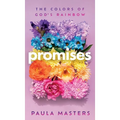Promises: The Colors of God's Rainbow - Hardcover