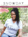 SNOWDAY - a creative lifestyle magazine for teachers: Issue 3 - Paperback