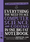Everything You Need to Ace Computer Science and Coding in One Big Fat Notebook: The Complete Middle School Study Guide (Big Fat Notebooks) - Paperback
