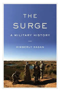 The Surge: A Military History - Hardcover