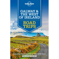 Lonely Planet Galway & the West of Ireland Road Trips - Paperback