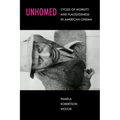 Unhomed: Cycles of Mobility and Placelessness in American Cinema - Paperback
