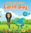 Holly Celebrates Earth Day - Hardcover