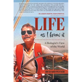Life As I Know It: A Biologist's View of the World - Paperback