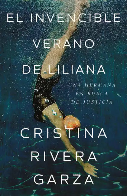 El Invencible Verano de Liliana / Liliana's Invincible Summer (Premio Pulitzer) - Paperback