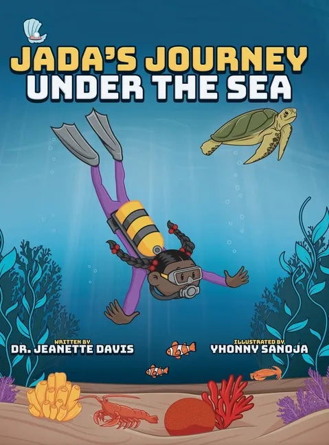 Jada's Journey Under the Sea - Hardcover