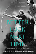 Better Luck Next Time - Paperback