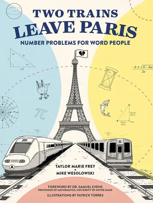 Two Trains Leave Paris: Number Problems for Word People - Paperback