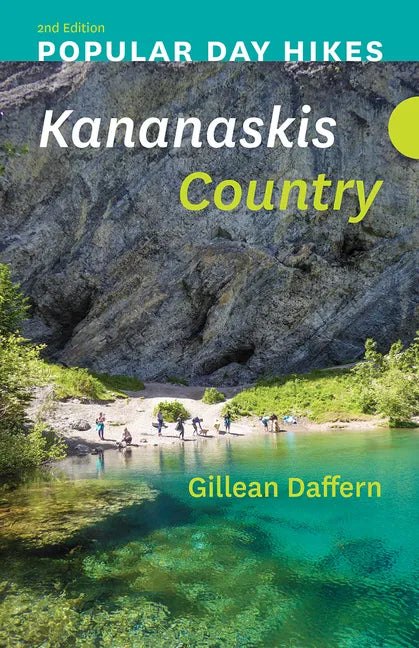 Popular Day Hikes: Kananaskis Country - 2nd Edition - Paperback