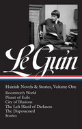 Ursula K. Le Guin: Hainish Novels and Stories Vol. 1 (Loa #296): Rocannon's World / Planet of Exile / City of Illusions / The Left Hand of Darkness / - Hardcover